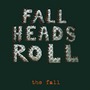 The Fall album Fall Heads Roll