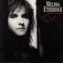 Melissa Etheridge album Brave And Crazy