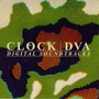 Clock DVA album Digital Soundtracks