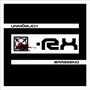 [X]-Rx album UnmöGlich Erregend