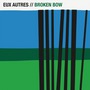 Eux Autres album Broken Bow