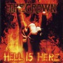 The Crown album Hell Is Here
