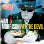 Van Morrison album Pay The Devil