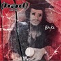 (həd) p.e. album Broke