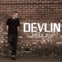 Devlin album Bud, Sweat And Beers