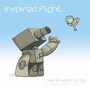 Inspired Flight album We All Want To Fly