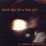Black Tape for a Blue Girl album A Chaos of Desire