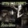 Kitty In A Casket album Hallowien