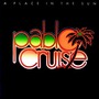 Pablo Cruise album A Place In The Sun
