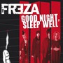 The Freza album Good Night, Sleep Well