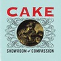 Cake album Showroom Of Compassion
