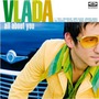 Vlada album All About You