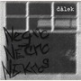 Dälek album Negro Necro Nekros