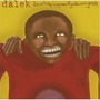 Dälek album From Filthy Tongue Of Gods And Griots