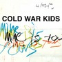 Cold War Kids album Mine Is Yours
