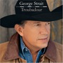 George Strait album Troubadour