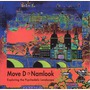 Move D / Namlook album Exploring The Psychedelic Landscape