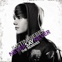 Never Say Never: The Remixes