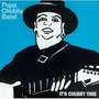 Popa Chubby Band album It's Chubby Time