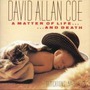 David Allan Coe album A Matter Of Life... And Death