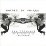 Guided By Voices album Bee Thousand: The Director's Cut (Abridged)