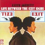Keith Jarrett album Life Between The Exit Signs