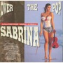 Sabrina Salerno album Over The Pop