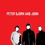 Peter Bjorn And John album Peter Bjorn And John (Re-Issue)