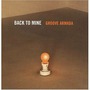 Back To Mine: Groove Armada