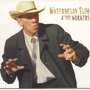 Watermelon Slim And The Workers album Watermelon Slim & The Workers