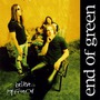 End Of Green album Believe... My Friend