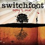 Switchfoot album Nothing Is Sound