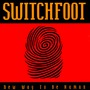 Switchfoot album New Way To Be Human