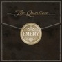 Emery album The Question (Deluxe Edition)