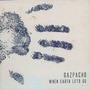 Gazpacho (NOR) album When Earth Lets Go
