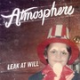 Atmosphere album Leak At Will