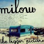 Milow album The Bigger Picture