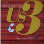 Us3 album I Got It Goin' On