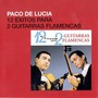 Paco De Lucía Y Ricardo Modrego album 12 Exitos Para 2 Guitarras Flamencas
