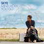 Skye Edwards album Mind How You Go