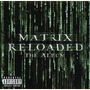 The Matrix Reloaded: The Album