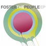Foster The People album Foster The People EP