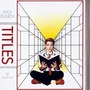 Mick Karn album Titles