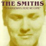 The Smiths album Strangeways, Here We Come