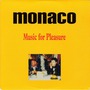 Monaco album Music For Pleasure