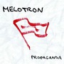 Melotron album Propaganda