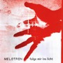 Melotron album Folge Mir Ins Licht