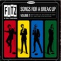 Fitz And The Tantrums album Songs For A Break Up, Volume 1