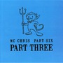 Mc Chris album Part Six Part Three