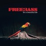 Freebass album It's A Beautiful Life